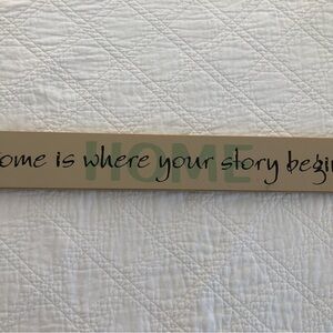EUC Home Is Where Your Story Begins Wall Decor Sign - Tan, Black and Green